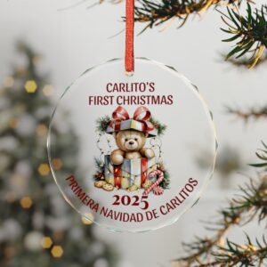 Personalized Bilingual Crystal Ornament — “Carlito’s First Christmas 2025 / Primera Navidad de Carlitos” Teddy Gift